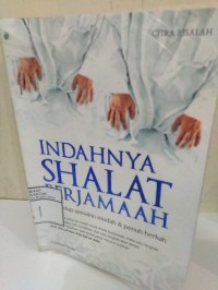 Indahnya Shalat Berjamaah