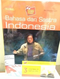 Bahasa dan Sastra Indonesia; Untuk Siswa Madrasah Tsanawiyah dan SMP Kelas IX