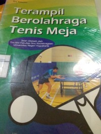 Terampil Berolahraga Tenis Meja